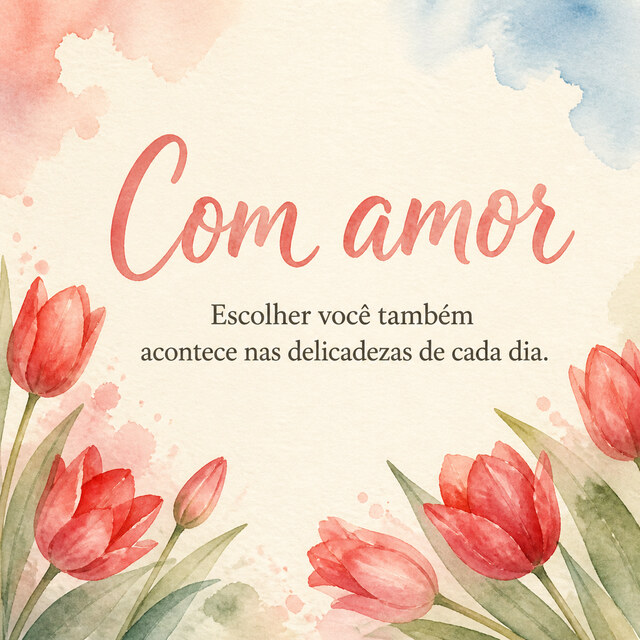 Com amor. 